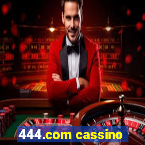 444.com cassino